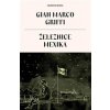Železnice Mexika - Gian Marco Griffi Železnice Mexika - Gian Marco Griffi