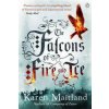 Falcons of Fire and Ice Falcons of Fire and Ice