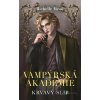 Vampýrská akademie: Vampýrská akademie 4 - Richelle Mead - online doručenie Vampýrská akademie: Vampýrská akademie 4 - Richelle Mead - online doručenie