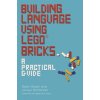 Building Language Using LEGO (R) Bricks Building Language Using LEGO (R) Bricks