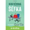 E-kniha Sebevědomá šéfka - Lilian Gehrke-Vetterkind E-kniha Sebevědomá šéfka - Lilian Gehrke-Vetterkind