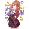 My Friend's Little Sister Has It In For Me! Volume 7 My Friend's Little Sister Has It In For Me! Volume 7