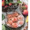 Jablka a hrušky 100 receptů z nejoblíbenějšího ovoce Edice Apetit Jablka a hrušky 100 receptů z nejoblíbenějšího ovoce Edice Apetit