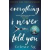 Everything I Never Told You Everything I Never Told You