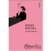 Rose Royal - Nicolas Mathieu Rose Royal - Nicolas Mathieu