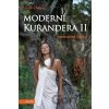 Moderní kurandera II - Lucie Chaya Moderní kurandera II - Lucie Chaya