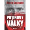 Putinovy války - Mark Galeotti - online doručenie Putinovy války - Mark Galeotti - online doručenie