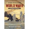 World War II (Evan Mawdsley)(Brožovaná) World War II (Evan Mawdsley)(Brožovaná)