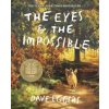 The Eyes and the Impossible The Eyes and the Impossible