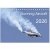Stunning Aircraft (Desk Calendar 2026 DIN A5 landscape), CALVENDO 12 Month DeskCalendar (Calvendo,Jon Grainge)(Kalendár) Stunning Aircraft (Desk Calendar 2026 DIN A5 landscape), CALVENDO 12 Month DeskCalendar (Calvendo,Jon Grainge)(Kalendár)
