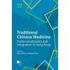 Traditional Chinese Medicine Traditional Chinese Medicine