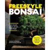Freestyle Bonsai Freestyle Bonsai