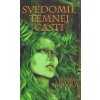 Svedomie temnej časti - Katarína Soyka Svedomie temnej časti - Katarína Soyka