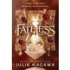 Fateless (Julie Kagawa)(Pevná) Fateless (Julie Kagawa)(Pevná)