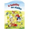 U babičky na statku - autor neuvedený U babičky na statku - autor neuvedený