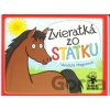 Zvieratká zo statku - Naše kniha Zvieratká zo statku - Naše kniha