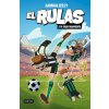 EL RULAS 2. EL RULAS Y LA COPA LEGENDARIA (ANIMALIZE21)(Pevná) EL RULAS 2. EL RULAS Y LA COPA LEGENDARIA (ANIMALIZE21)(Pevná)