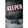 The Keeper (Bella Matthews)(Brožovaná) The Keeper (Bella Matthews)(Brožovaná)