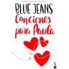 Trilogía Canciones para Paula 1. Canciones para Paula