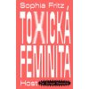 Toxická feminita