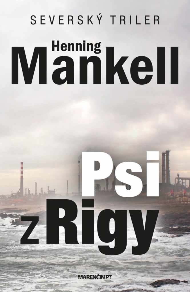 Henning Mankell Psi z Rigy [SK]