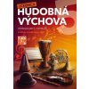 Hudobná výchova 5 - učebnica - Pavol Bönde, Richard Brezina Hudobná výchova 5 - učebnica - Pavol Bönde, Richard Brezina