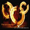 Testimony: Of Life and Death LP - Testimony Testimony: Of Life and Death LP - Testimony