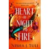 Heart of Night and Fire - Nisha J. Tuli, Bookouture Heart of Night and Fire - Nisha J. Tuli, Bookouture