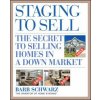 Staging to Sell (Barb Schwarz)(Brožovaná) Staging to Sell (Barb Schwarz)(Brožovaná)