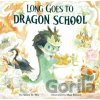 Long Goes to Dragon School - Helen H. Wu Long Goes to Dragon School - Helen H. Wu