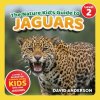 The Nature Kid's Guide to Jaguars The Nature Kid's Guide to Jaguars