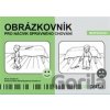 Obrázkovník pro nácvik správného chování - Hana Zobačová Obrázkovník pro nácvik správného chování - Hana Zobačová