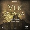 Vlk a dýka (Audiokniha) (Juraj Červenák) Vlk a dýka (Audiokniha) (Juraj Červenák)