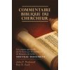 Commentaire biblique du chercheur. Nouveau Testament Commentaire biblique du chercheur. Nouveau Testament