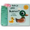 Kde je pán Káčer? Knižka do kočíka | autor neuvedený Kde je pán Káčer? Knižka do kočíka | autor neuvedený