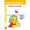 Procvičujeme si...Geometrie a slovní úlohy (2.ročník) - Kaslová Michaela Procvičujeme si...Geometrie a slovní úlohy (2.ročník) - Kaslová Michaela