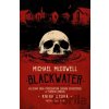Blackwater: kniha druhá - Michael McDowell Blackwater: kniha druhá - Michael McDowell