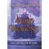The Last Ballad of Hope (A Time of Dragons The Last Ballad of Hope (A Time of Dragons