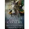 Life of a General in Napoleon's Light Cavalry Life of a General in Napoleon's Light Cavalry