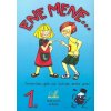 Ene mene - 1. díl, kniha pro učitele - Jankásková Miluše, Ulbert Karla, Dusilová Doris Ene mene - 1. díl, kniha pro učitele - Jankásková Miluše, Ulbert Karla, Dusilová Doris