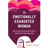 Emotionally Exhausted Woman (Brožovaná) Emotionally Exhausted Woman (Brožovaná)