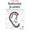 Naslouchat je umění (Annika Telléus) Naslouchat je umění (Annika Telléus)