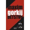 Detstvo - Maxim Gorkij