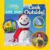 Look and Learn: Look Outside! (National Geographic Kids)(Leporelo) Look and Learn: Look Outside! (National Geographic Kids)(Leporelo)
