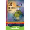 E-kniha Svět bez stížností - Will Bowen E-kniha Svět bez stížností - Will Bowen