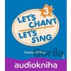 Let´s Chant, Let´s Sing 3: Audio CD - Caroline Graham Let´s Chant, Let´s Sing 3: Audio CD - Caroline Graham