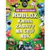 Roblox 100% neoficiálny - Kniha zábavy na celý rok - kolektiv Roblox 100% neoficiálny - Kniha zábavy na celý rok - kolektiv