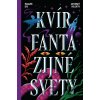 Kvír fantazijné svety - Autorský kolektív Kvír fantazijné svety - Autorský kolektív