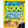 5,000 Awesome Facts About Animals 5,000 Awesome Facts About Animals