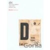 ABC: Twentieth-Century Graphic Design - Electa Architecture ABC: Twentieth-Century Graphic Design - Electa Architecture